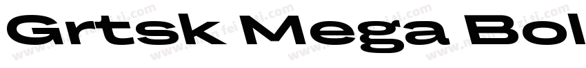 Grtsk Mega Bold字体转换